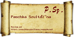 Paschka Szultána névjegykártya
